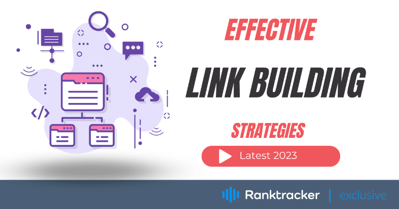 Strategie efficaci di link building per il 2023: Comprendere l'importanza dei link nel SEO moderno