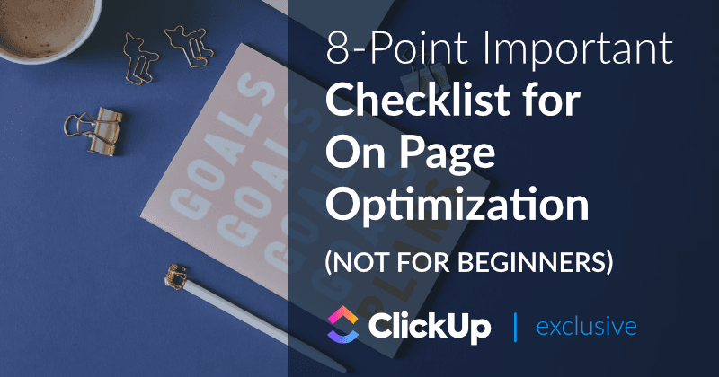 Liste de contrôle importante en 8 points pour l'optimisation des pages Web