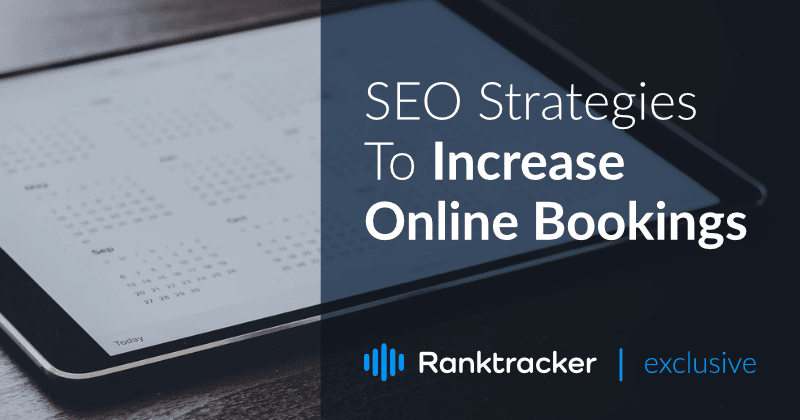 Online Rezervasyonları Artırmak için SEO Stratejileri