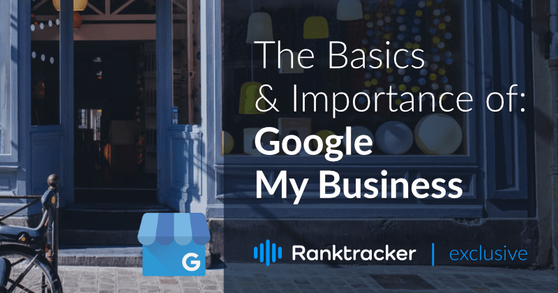 Le basi e l'importanza di Google My Business