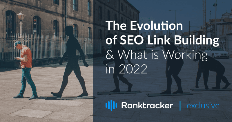 De evolutie van SEO Link Building &amp; Wat werkt in 2022