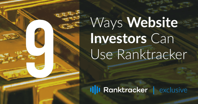 9 veidi, kā vietnes investori var izmantot Rank Tracker