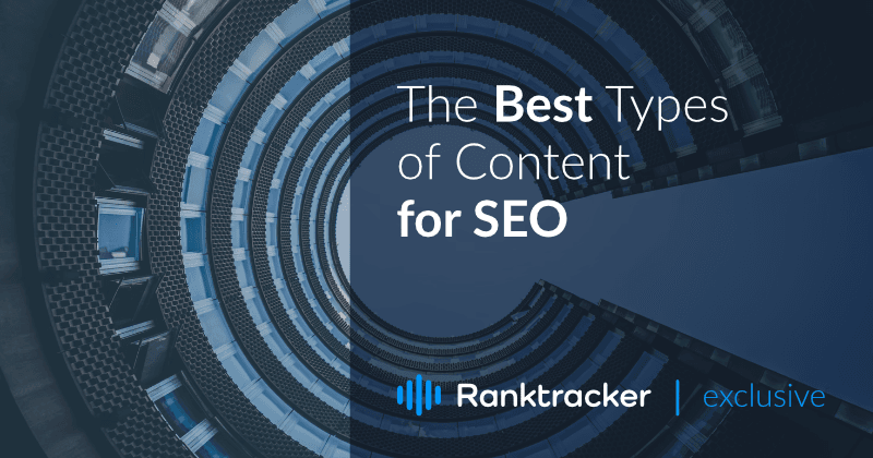 De beste typene innhold for søkemotoroptimalisering