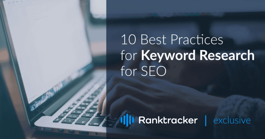 10 parasta käytäntöä avainsanatutkimukseen SEO:lle
