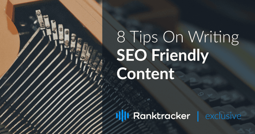 8 tips til at skrive SEO-venligt indhold