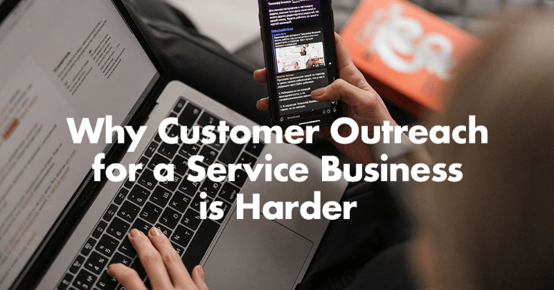 Pourquoi la sensibilisation des clients est plus difficile pour une entreprise de services