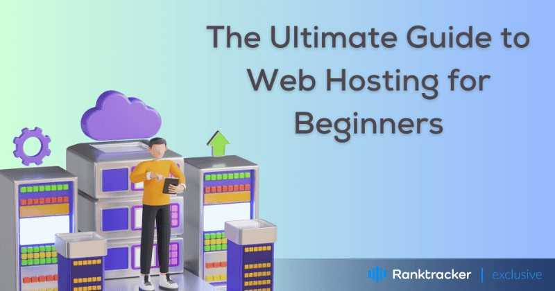 Den ultimative guide til webhosting for begyndere