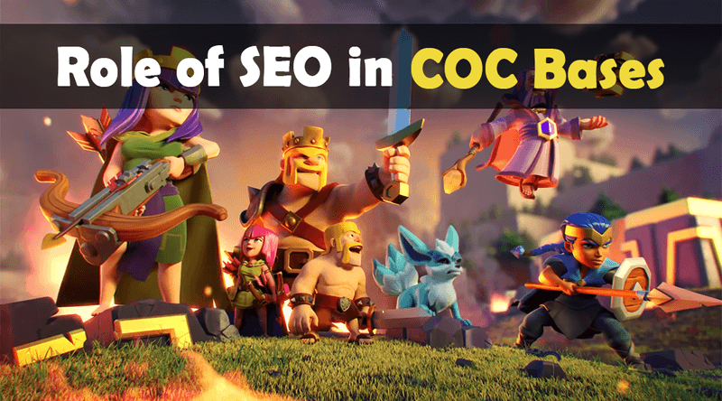 SEO Helped Grow A Clash of Clans Bases Site
