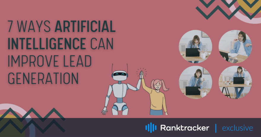 7 Wege, wie Künstliche Intelligenz die Lead-Generierung verbessern kann
